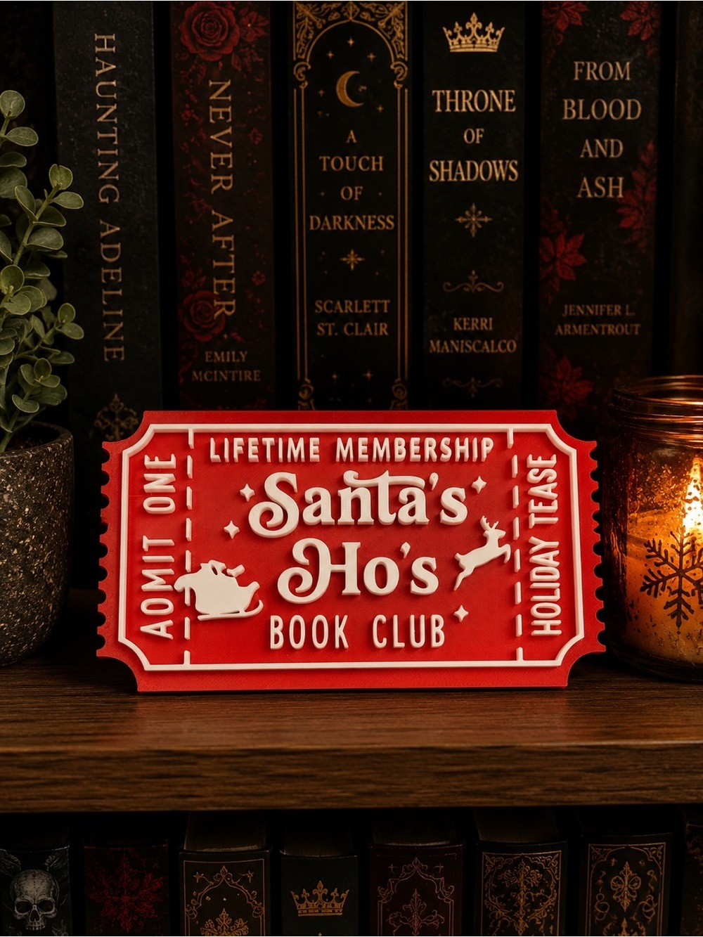 Santa's Ho's Book Club Red Holiday Ticket Sign